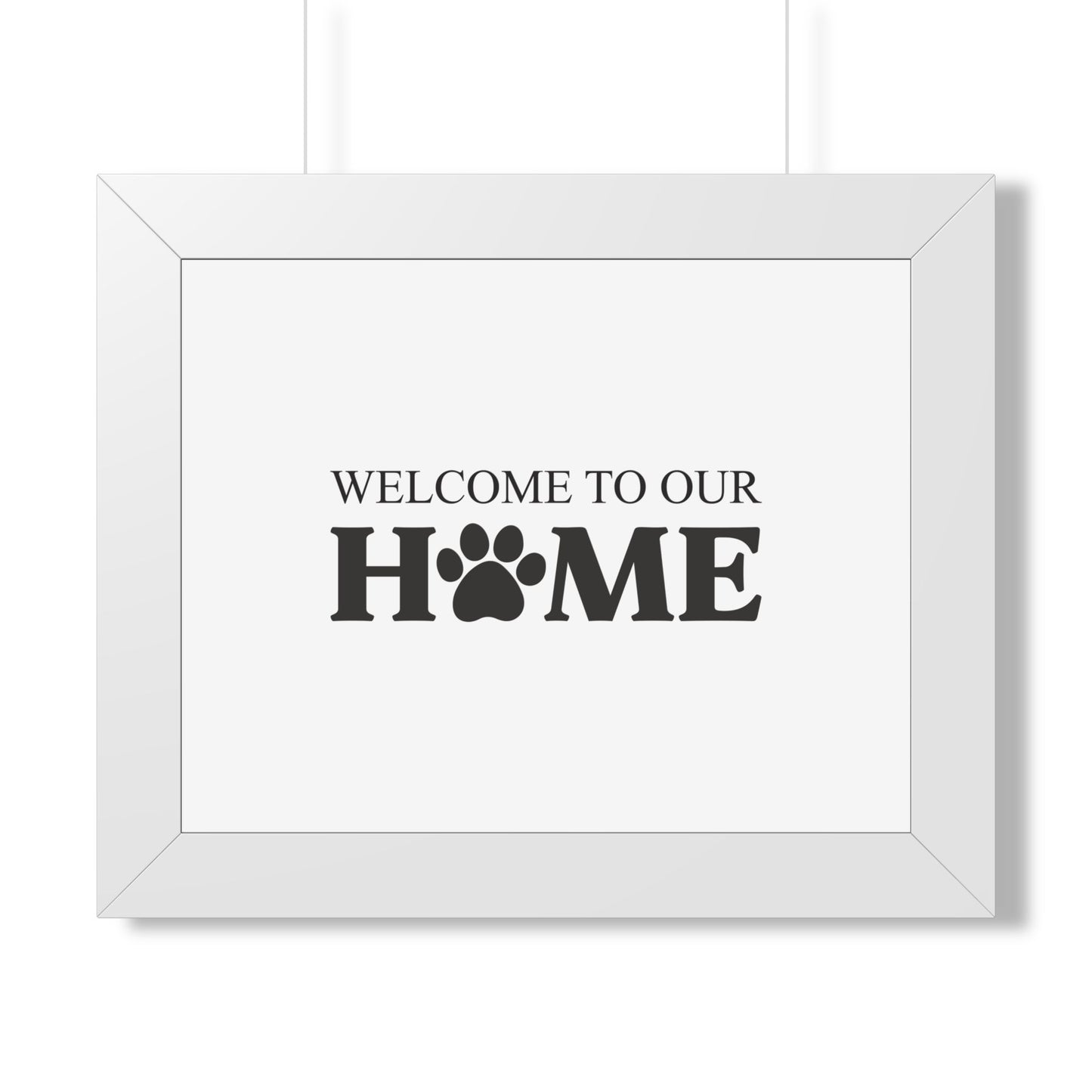 Welcome to Our Home Pet Paw Framed Poster – Cozy Pet Lover Decor
