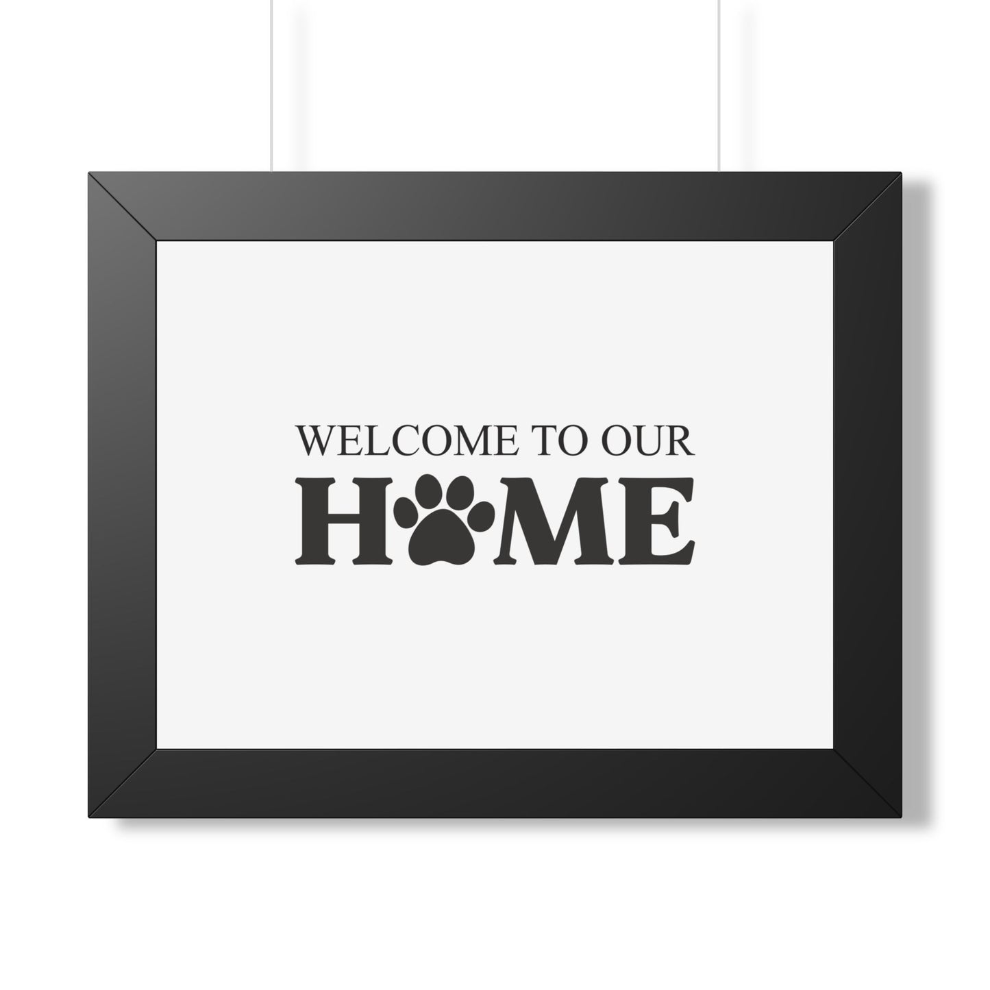 Welcome to Our Home Pet Paw Framed Poster – Cozy Pet Lover Decor