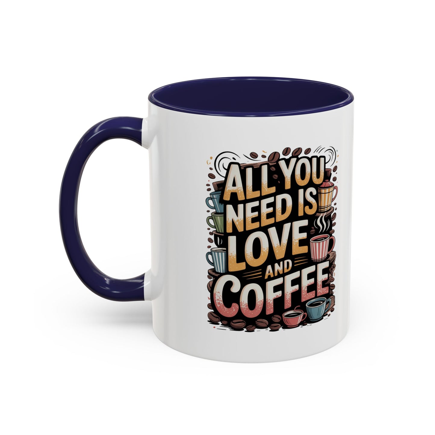 All You Need Is Love And Coffee Mug – Retro Coffee Lover Gift