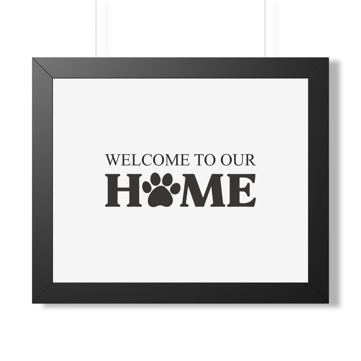 Welcome to Our Home Pet Paw Framed Poster – Cozy Pet Lover Decor