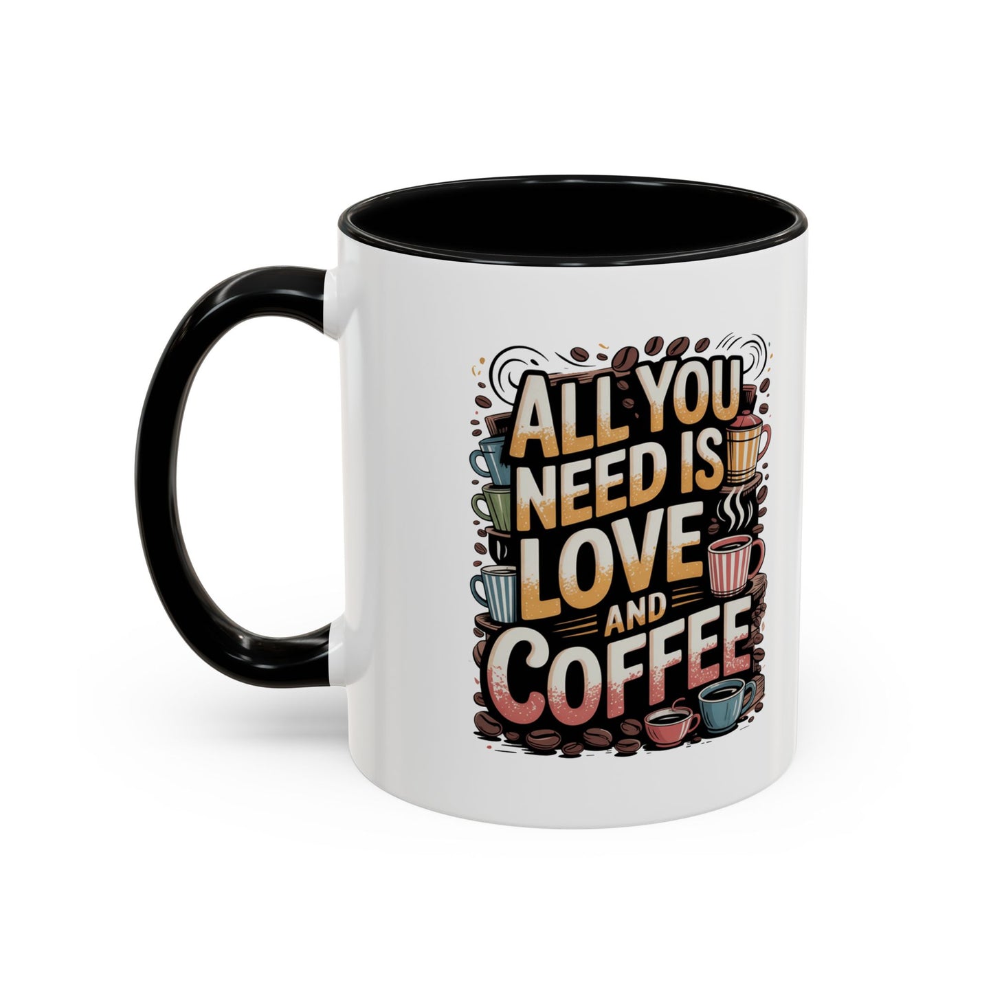 All You Need Is Love And Coffee Mug – Retro Coffee Lover Gift