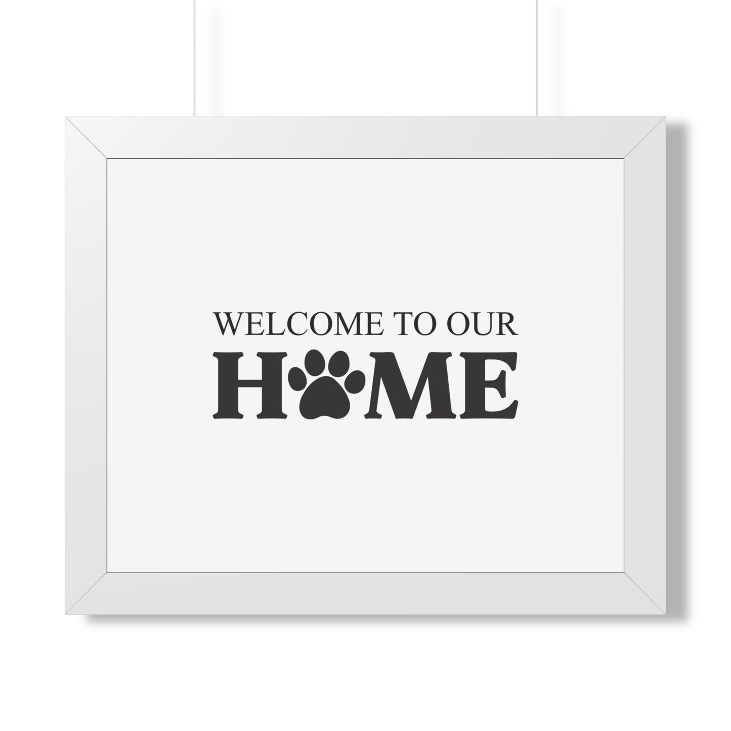 Welcome to Our Home Pet Paw Framed Poster – Cozy Pet Lover Decor